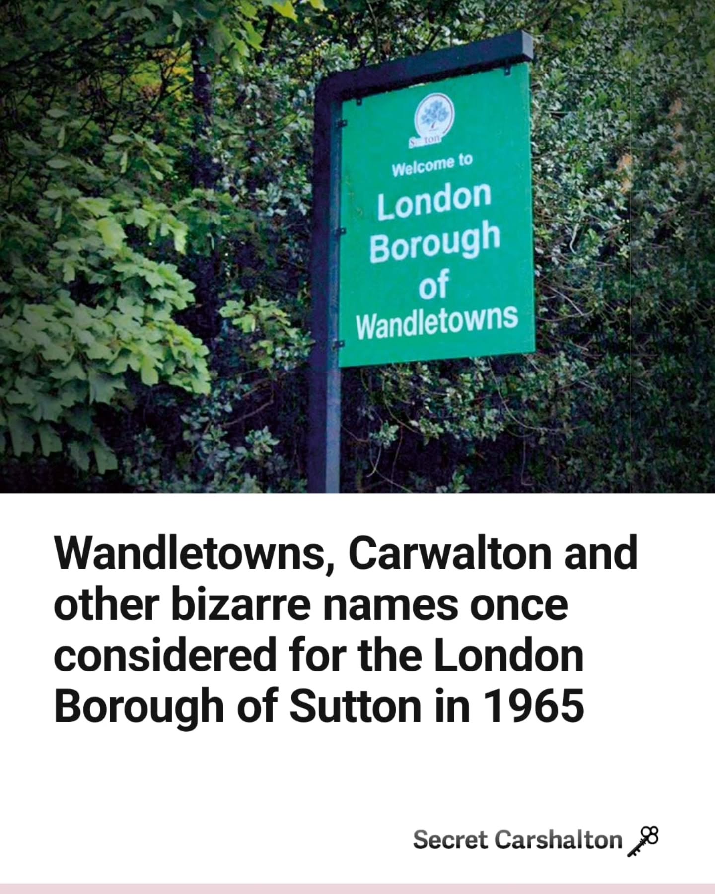 📌 Wandletowns and Carwalton are two of the names the council came up with in 1965. The one we ended up with does mean…